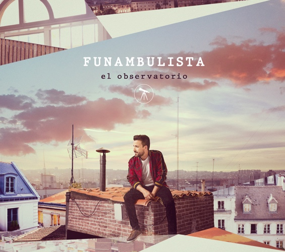 Funambulista
lanza su cuarto disco: “El observatorio”