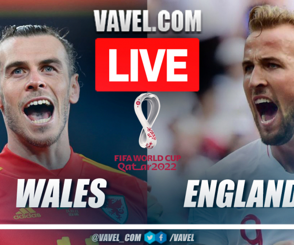 Summary and highlights of Wales 0-3 England in World Cup Qatar 2022