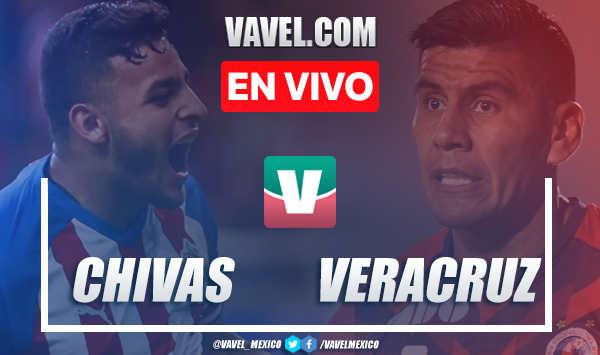 Goles y Resumen, Chivas 3-1 Veracruz en Liga MX 2019
