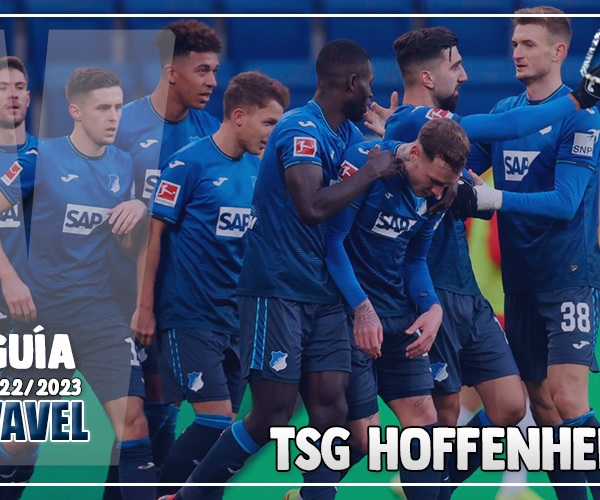 Guía VAVEL Bundesliga 22/23: TSG 1899 Hoffenheim, todo por Europa