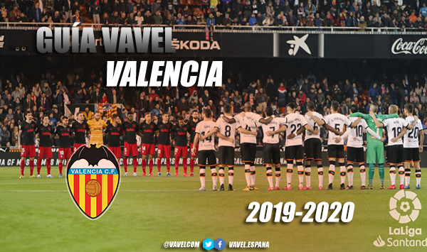 Guía Valencia VAVEL: evaluación de los jugadores de la plantilla 19-20