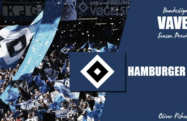 Hamburger SV - Bundesliga 2016-17 Season Preview: Dinosaurs looking to continue progression