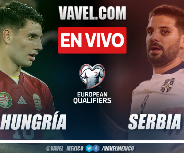 Resumen y goles: Hungría 2-1 Serbia en Eliminatorias Euro 2024