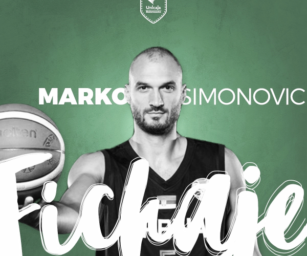 Refuerzo de lujo para el Unicaja: Marko Simonovic vestirá de verde