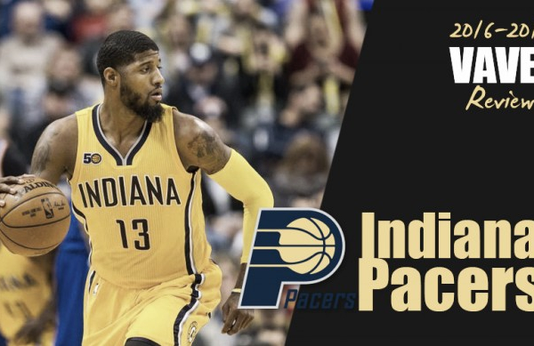 2016-17 NBA Team Season Review: Indiana Pacers