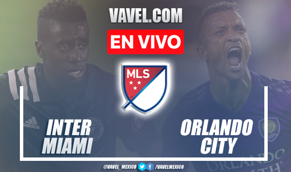 Goles y resumen del Inter Miami 1-2 Orlando City en MLS 2021