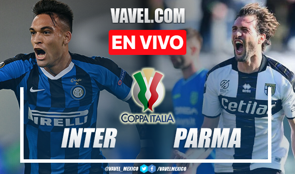 Goles y resumen del Inter Milan 2-1 Parma en la Coppa Italia