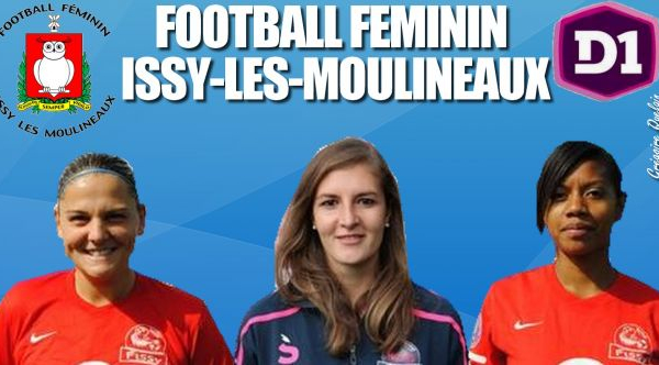 En route vers la D1 : Football Féminin Issy-les-Moulineaux [10/12]