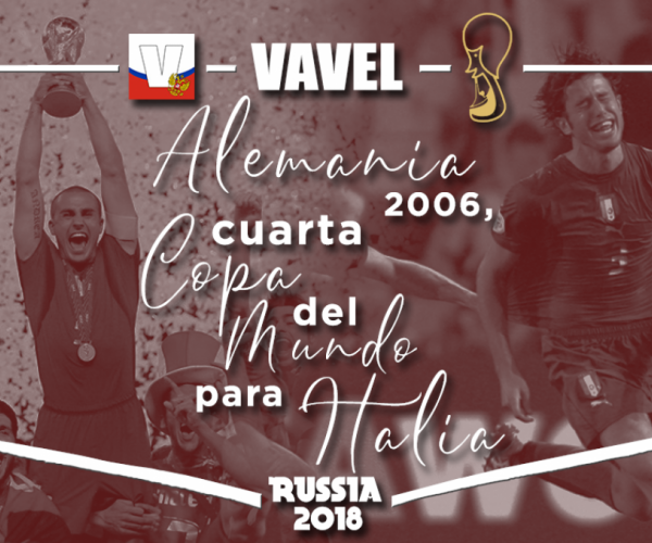 Alemania 2006, cuarta Copa del Mundo para Italia