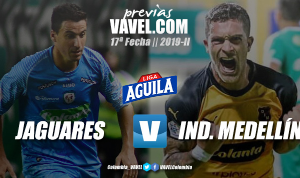 Previa Jaguares vs. Independiente Medellín: sin margen de error