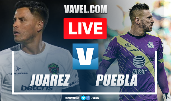 Goals and Highlights: Juarez 0-2 Puebla in Liga MX 2023