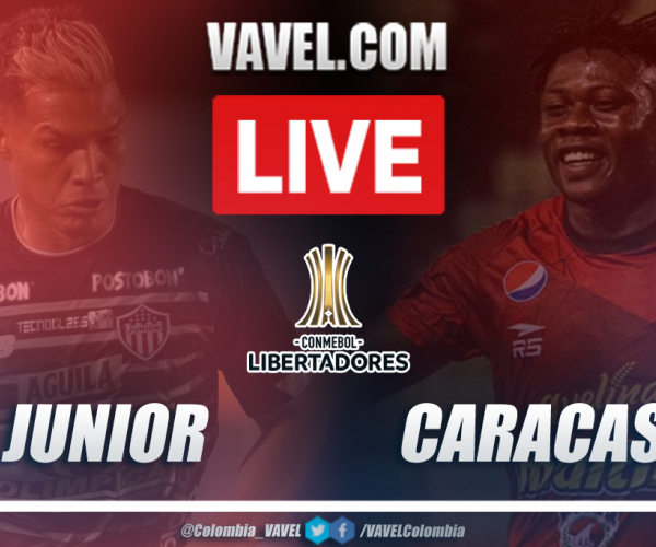 Resumen Junior vs Caracas (3-1) en vuelta de fase 2 por Copa Libertadores 2021