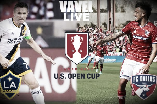 Summary Los Angeles Galaxy 2-0 FC Dallas in 2016 Lamar Hunt U.S. Open Cup Semifinal