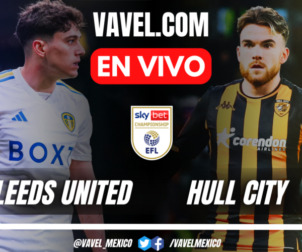 Goles y resumen del Leeds United 3-1 Hull City en EFL Championship