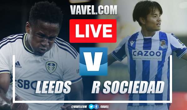 Goals and Highlights: Leeds United 2-1 Real Sociedad in Friendly Match 2022