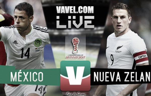 Resultado y goles del México 2-1 Nueva Zelanda en Copa Confederaciones 2017