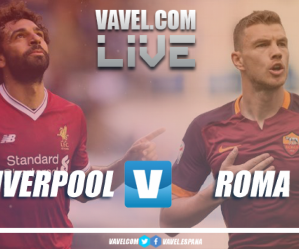 Ligue des Champions: Liverpool 5-2 AS Roma