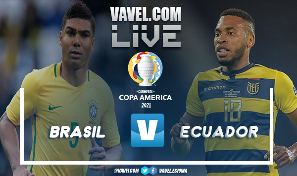 Resumen entre Brasil vs Ecuador por la Copa América 2021 (1-1)