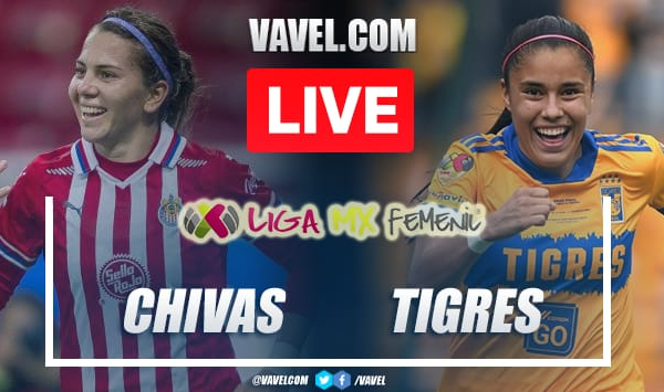 Goals and Highlights: Chivas 2-0 Tigres femenil in semifinal Liga MX femenil