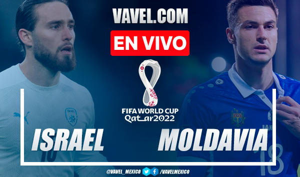 Resumen y goles: Israel 2-1 Moldavia en Eliminatorias de UEFA para Catar 2022