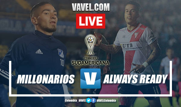  Resumen y goles del partido entre Millonarios y Always Ready por Copa Sudamericana (2-0)