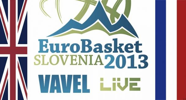 Eurobasket 2013: Gran Bretaña – Francia, así lo vivimos