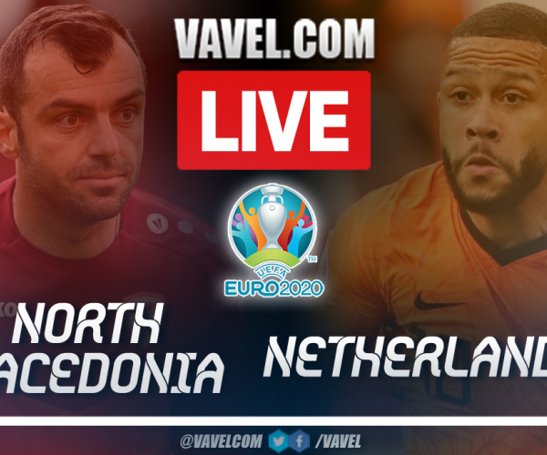 Goals and Highlights: North Macedonia 0-3 Netherlands in UEFA Euro 2021