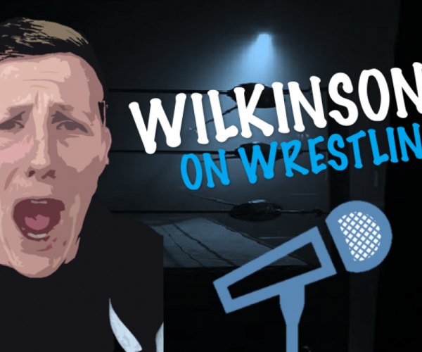 Matthew Wilkinson: "Professional Wrestling storytelling trumps MMA"