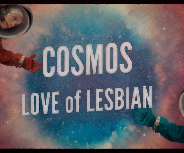 Viaje al 'Cosmos' de Love of Lesbian