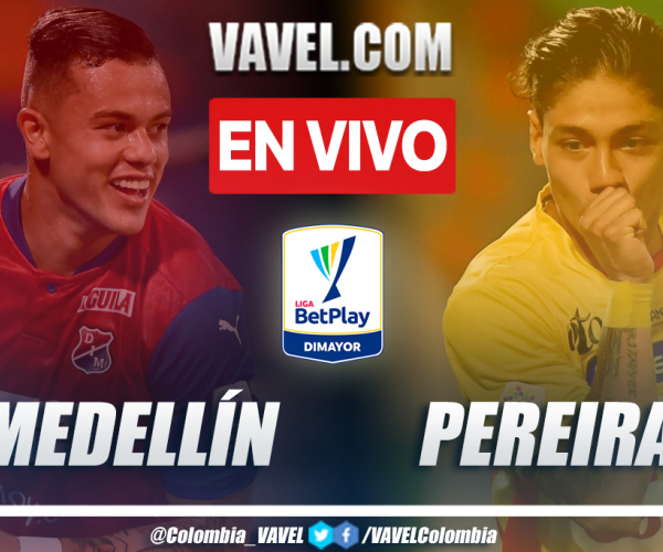 Resumen: Medellín 0-0 Pereira en la fecha 17 por Liga BetPlay 2021-II