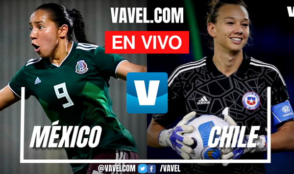 Goles y resumen del México 1-1 Chile en Amistoso Femenil 2022