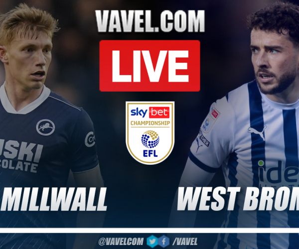 Highlights and Goals: Millwall 1-1 West Bromwich in EFL Championship