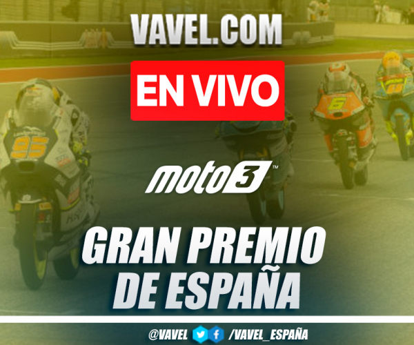 Carrera Gran Premio de España Moto3 en vivo y en directo online