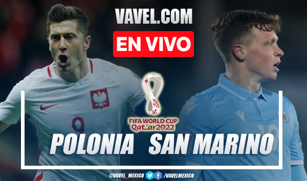 Goles y resumen del Polonia 5-0 San Marino en Eliminatorias Qatar 2022