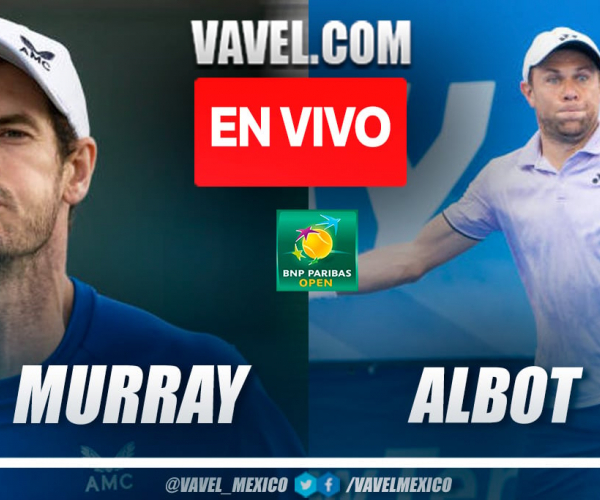 Resumen y puntos del Murray 2-0 Albot en Masters Indian Wells