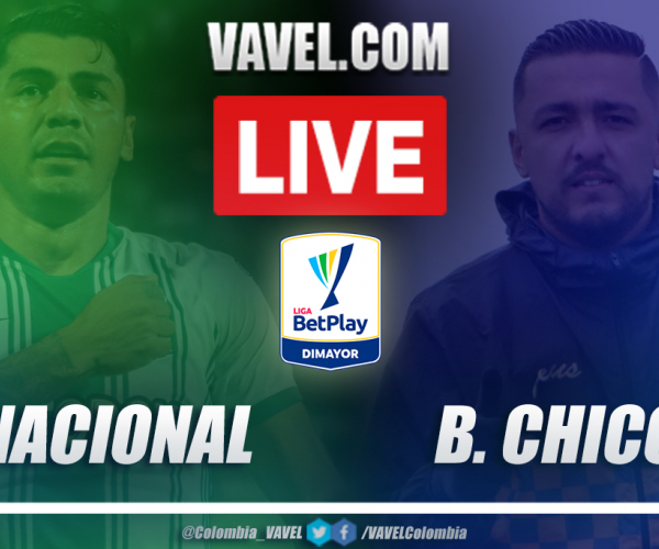 Resumen y goles: Atlético Nacional (2-0) Boyacá Chicó por la fecha 5 de la Liga BetPlay 2021-I