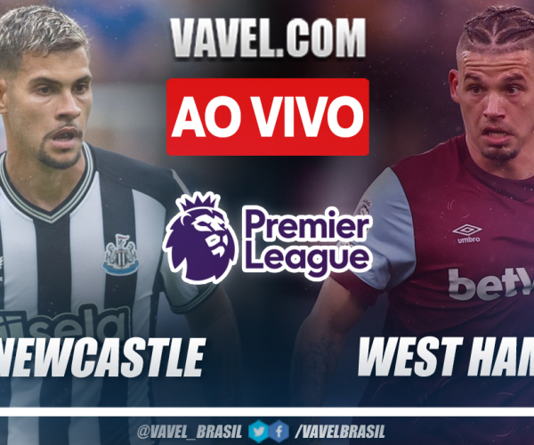 Gols e Melhores Momentos de Newcastle x West Ham na Premier League (4-3)