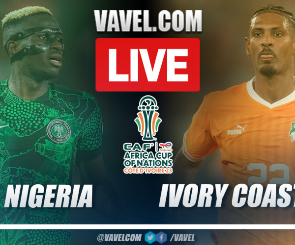 Goals and Highlights: Nigeria 1-2 Ivory Coast in Africa Cup of Nations Final Match