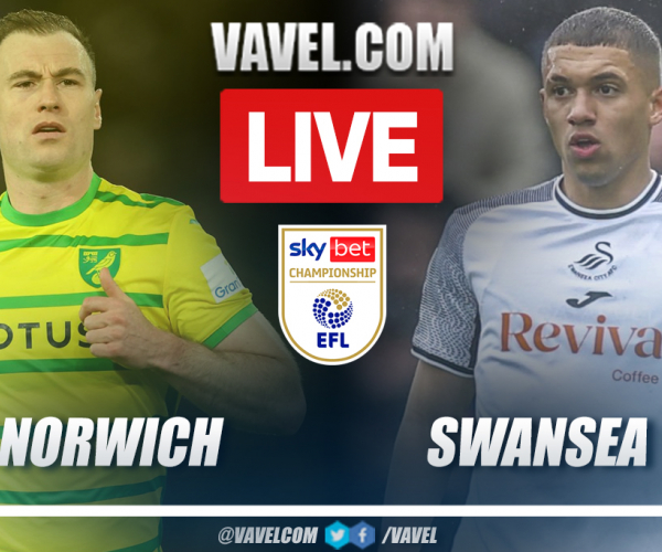 Norwich City vs Swansea City LIVE: Score Updates, Stream Info and How to Watch EFL Championship Match