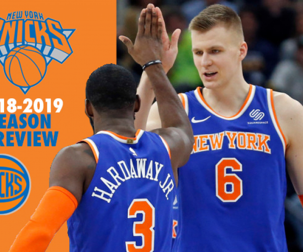 2018-2019 Preview: New York Knicks
