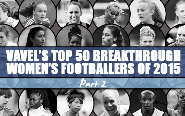 VAVEL UK's Biggest breakthroughs in Women's Football 2015 - Part Two