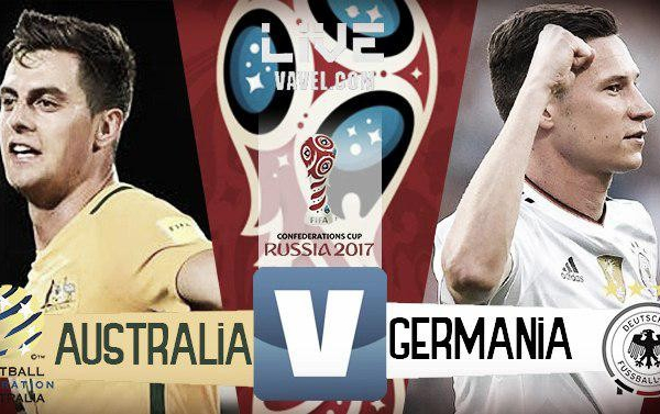 Australia-Germania, LIVE Confederations Cup 2017 (2-3): vincono i tedeschi, con più di un brivido