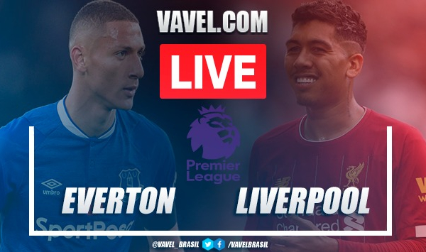 Everton vs Liverpool Live Stream and EPL scores (0-0)