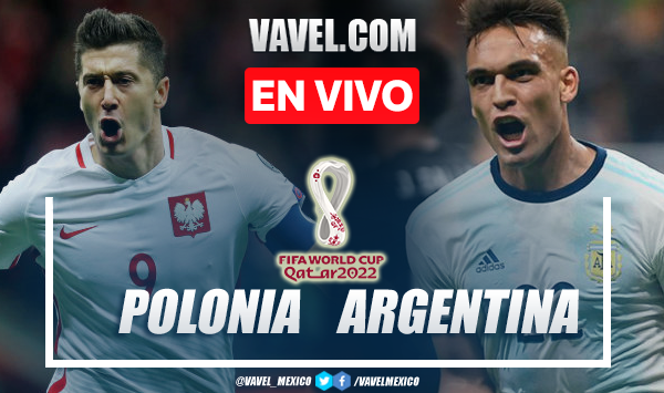 Goles y resumen del Polonia 1-2 Argentina en FIFA Qatar 2022