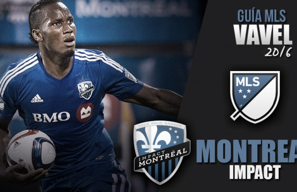 Montreal Impact 2016: asalto canadiense a la MLS Cup