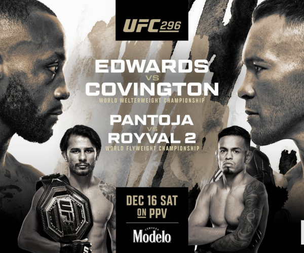 Previa UFC 296: Leon Edwards y Alexandre Pantoja buscarán
acabar el año con dos nuevas defensas