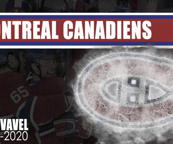 Guía Vavel Montreal Canadiens 2019/20: volver a los Playoffs una obligación
