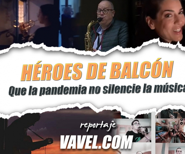 Héroes de balcón: que la pandemia no silencie la música