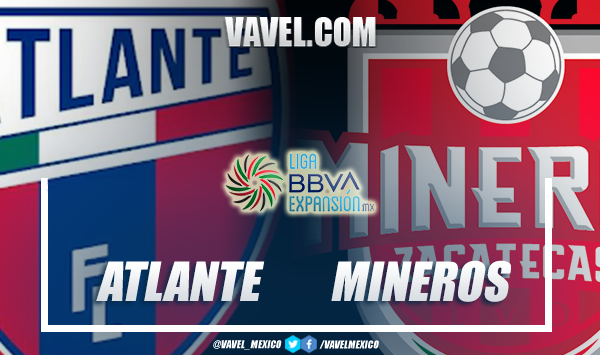 Previa
Atlante vs Mineros: consumar el pase a semifinales