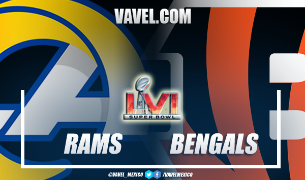 Previa Los Ángeles Rams vs
Cincinnati Bengals: el Super Bowl se juega en casa